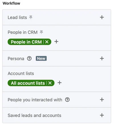 LinkedIn Sales Navigator Workflow Filters LinkedIn Sales Navigator Workflow Filters
